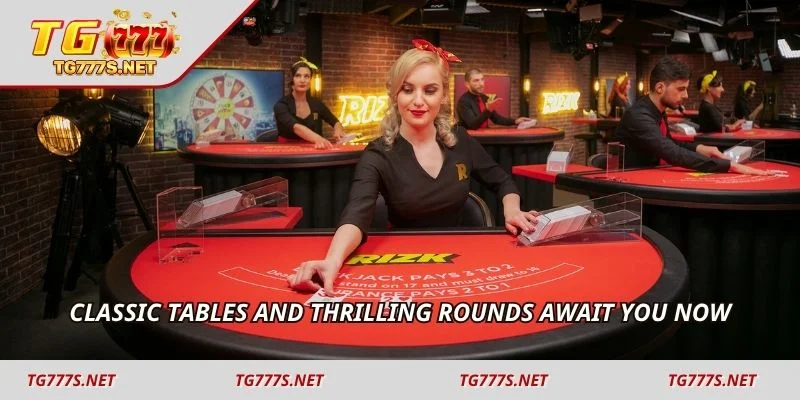 Classic tables and thrilling rounds await you now