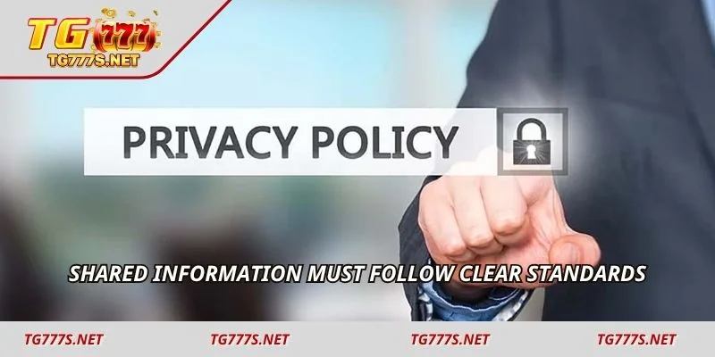 Shared information must follow clear standards