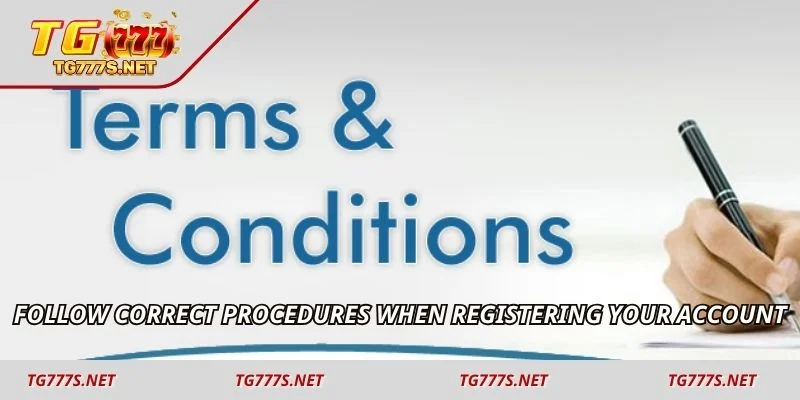 Follow correct procedures when registering your account