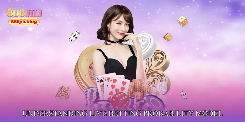 Understanding Live Betting Probability Model