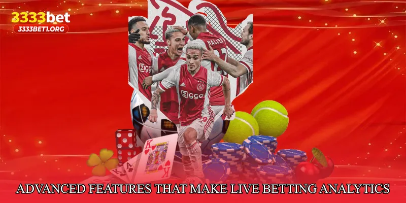 Advanced Features That Make Live Betting Analytics Hub Stand Out