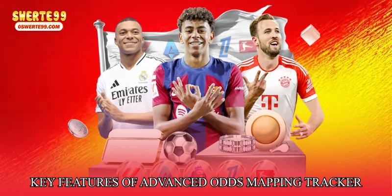 Key Features of Advanced Odds Mapping Tracker