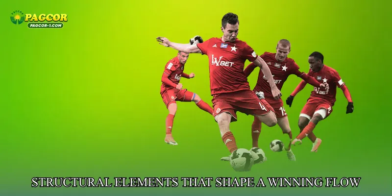 Structural Elements That Shape a Winning Flow