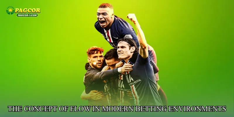 The Concept of Flow in Modern Betting Environments