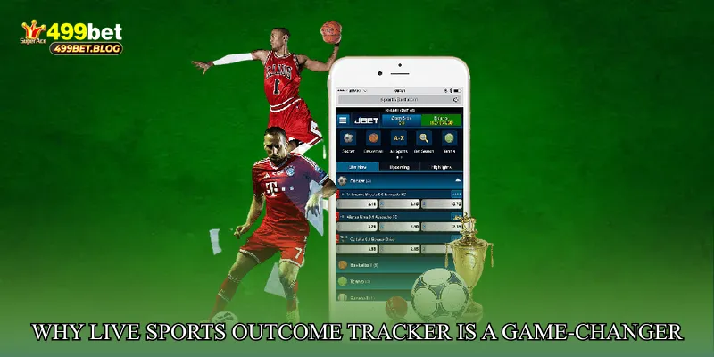 Why Live Sports Outcome Tracker Is a Game-Changer