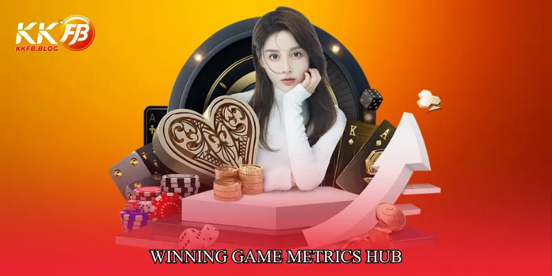 Winning Game Metrics Hub