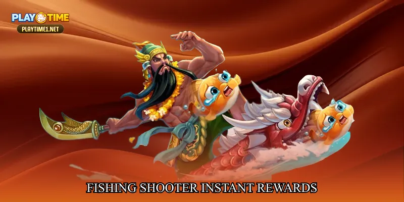 Fishing shooter instant rewards