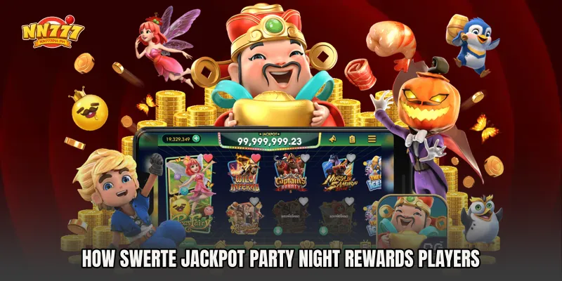 How Swerte Jackpot Party Night Rewards Players