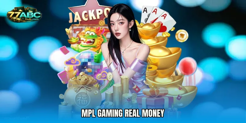 MPL Gaming real money