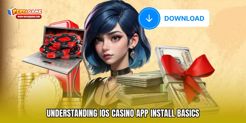 Understanding iOS Casino App Install Basics